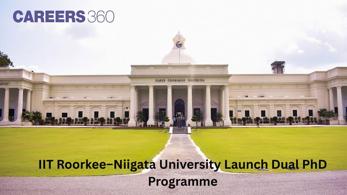 IIT Roorkee and Niigata University Launch Double Degree PhD Programme
